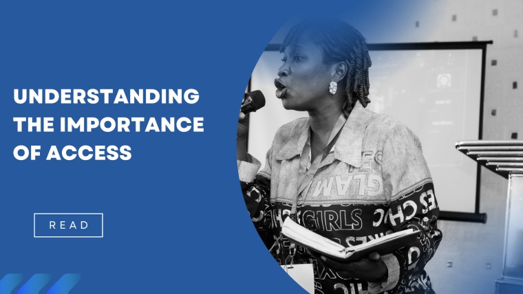 Understanding the Importance of Access